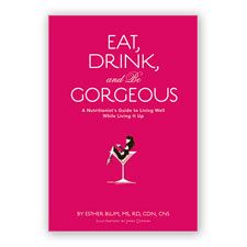 Eat, Drink & Be Gorgeous